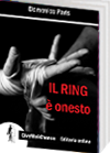 Il ring è onesto